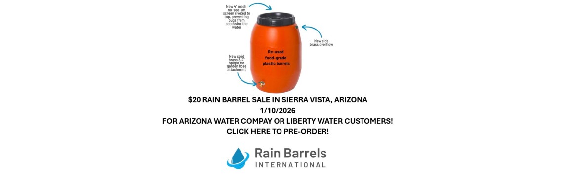 2026/01/10, Sierra Vista, Arizona Rain Barrel Distribution